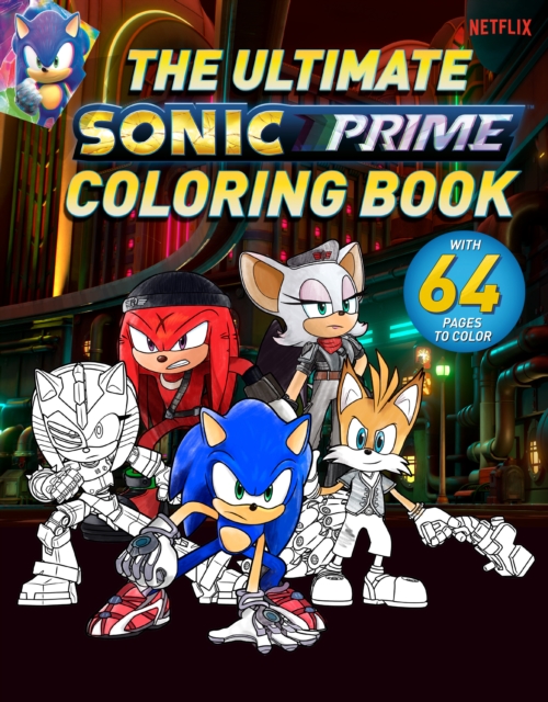 The Ultimate Sonic Prime Coloring Book, Paperback / softback Book