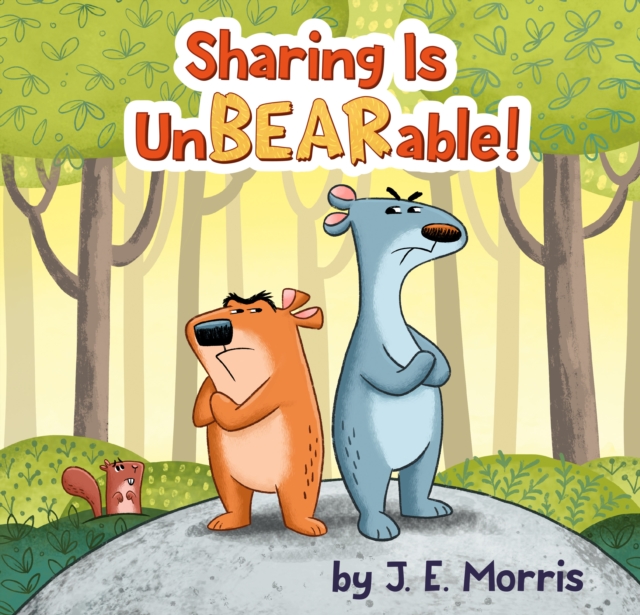 Sharing Is UnBEARable!, Hardback Book
