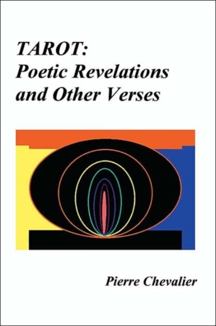 Tarot: Poetic Revelations and Other Verses, Paperback / softback Book