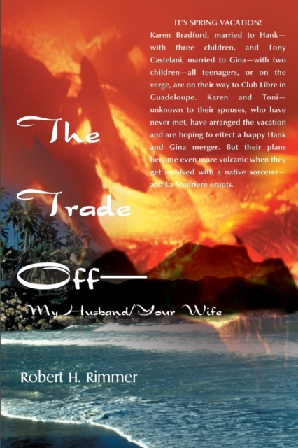 The Trade Off--My Husband/Your Wife, Paperback / softback Book
