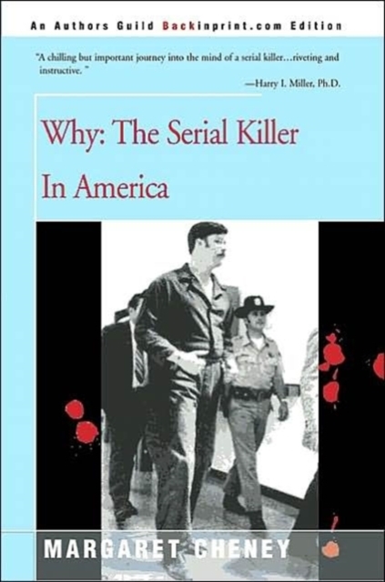 Why? : The Serial Killer in America, Paperback / softback Book