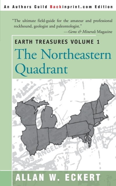 Earth Treasures, Vol. 1 : Northeastern Quadrant, Paperback / softback Book