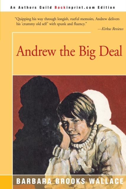 Andrew the Big Deal, Paperback / softback Book