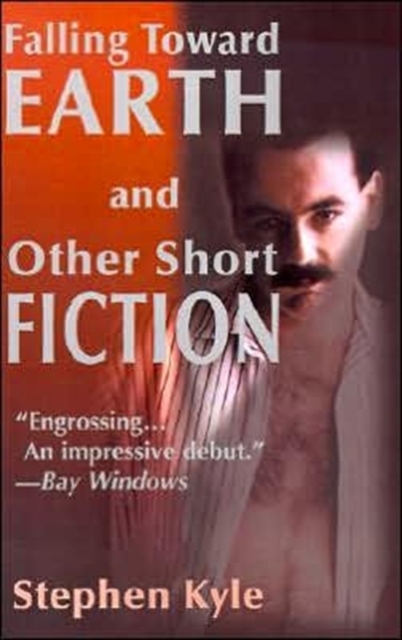 Falling Toward Earth and Other Short Ficton, Paperback / softback Book