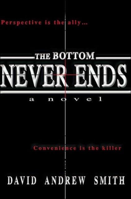 The Bottom Never Ends, Paperback / softback Book