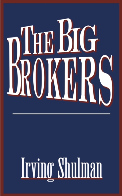 The Big Brokers, Paperback / softback Book