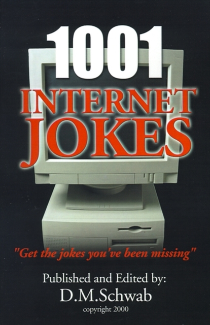 1001 Internet Jokes : Get the Jokes You've Been Missing, Paperback / softback Book