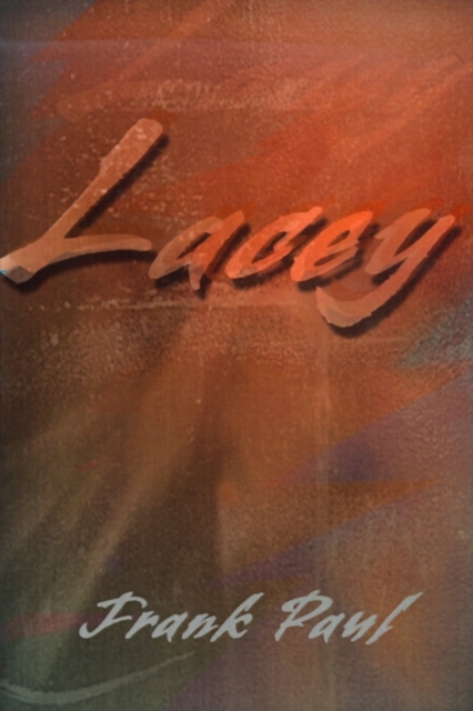 Lacey, Paperback / softback Book