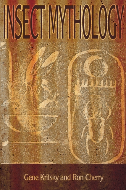 Insect Mythology, Paperback / softback Book