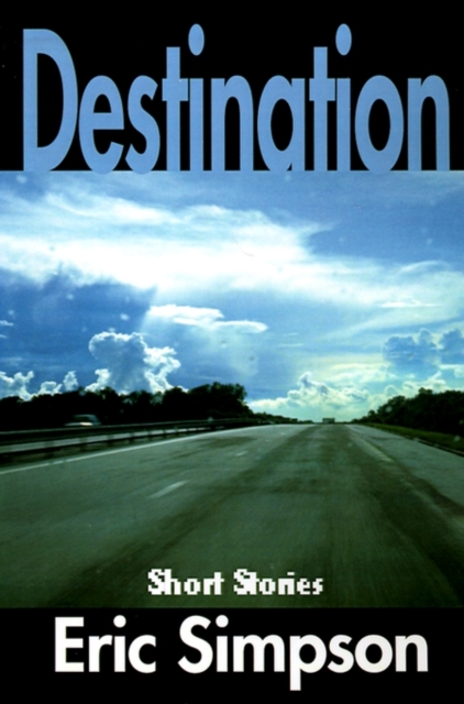 Destination : Short Stories, Paperback / softback Book