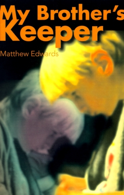 My Brother's Keeper, Paperback / softback Book