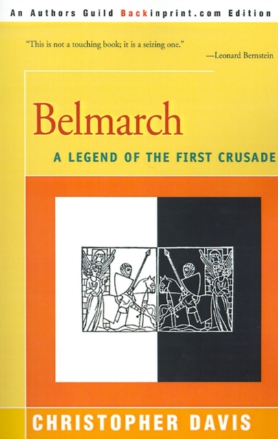 Belmarch : A Legend of the First Crusade, Paperback / softback Book