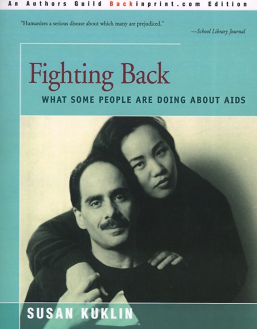 Fighting Back : What Some People Are Doing about AIDS, Paperback / softback Book