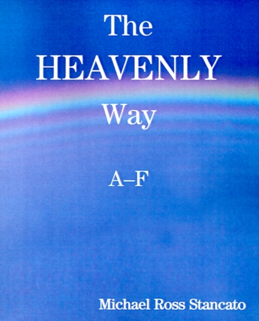 The Heavenly Way A-F, Paperback / softback Book