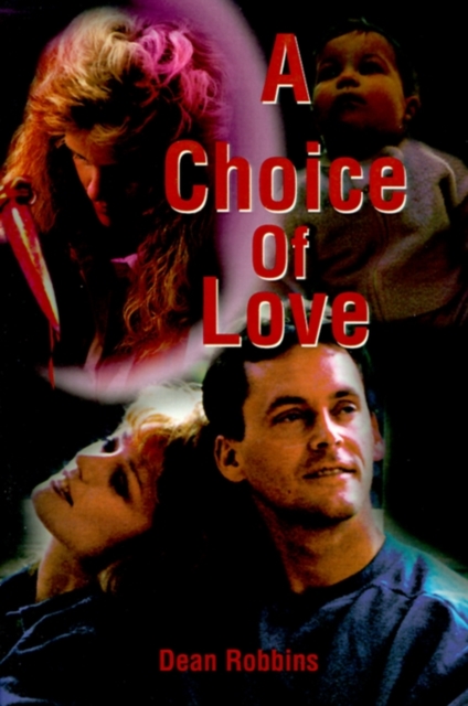 A Choice of Love, Paperback / softback Book