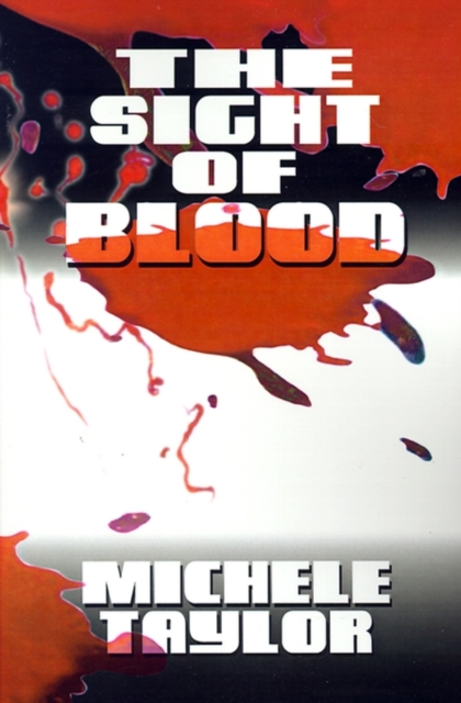 The Sight of Blood, Paperback / softback Book