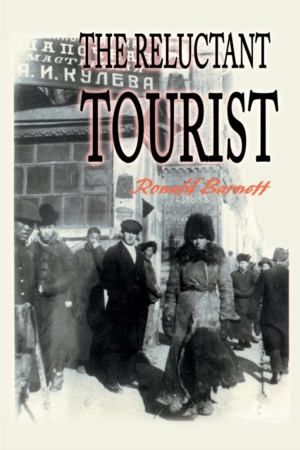 The Reluctant Tourist, Paperback / softback Book