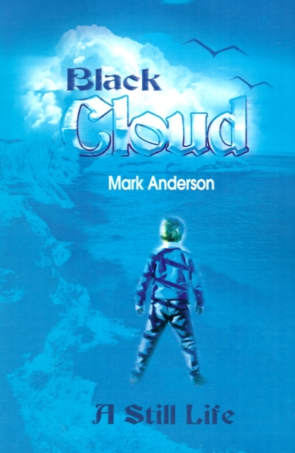 Black Cloud : A Still Life, Paperback / softback Book