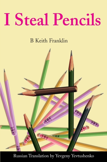 I Steal Pencils, Paperback / softback Book