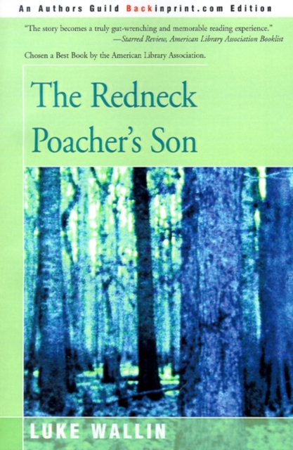 The Redneck Poacher's Son, Paperback / softback Book