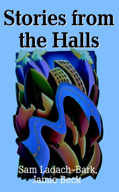 Stories from the Halls, Paperback / softback Book