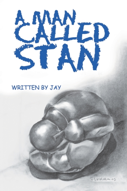 A Man Called Stan, Paperback / softback Book