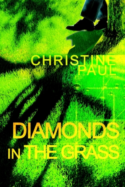 Diamonds in the Grass, Paperback / softback Book