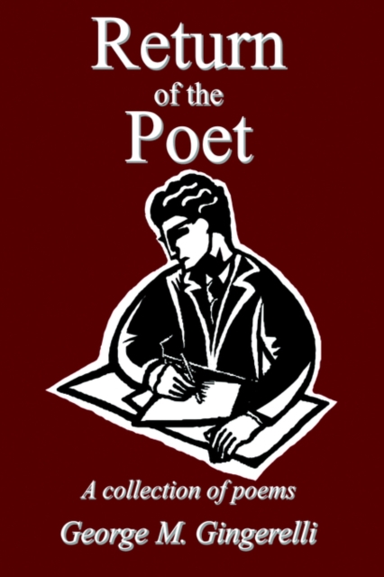 Return of the Poet : A Collection of Poems, Paperback / softback Book