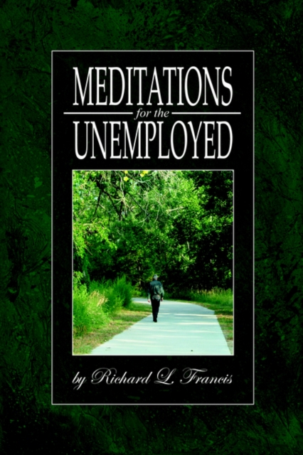 Meditations for the Unemployed, Paperback / softback Book