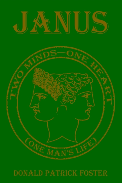 Janus : Two Minds-One Heart, Paperback / softback Book
