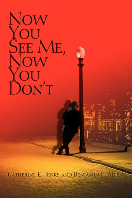 Now You See Me, Now You Don't, Paperback / softback Book