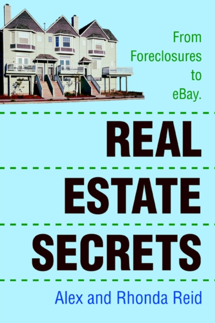 Real Estate Secrets : From Foreclosures to Ebay., Paperback / softback Book