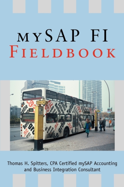 mySAP FI Fieldbook, Paperback / softback Book