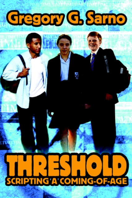 Threshold : Scripting a Coming-Of-Age, Paperback / softback Book