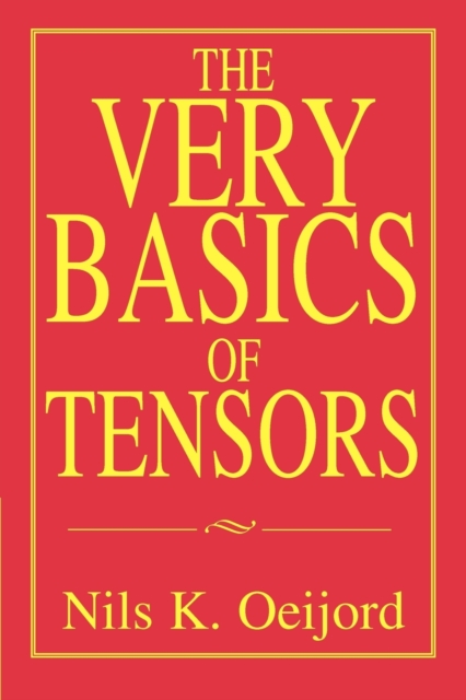 The Very Basics of Tensors, Paperback / softback Book