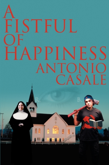 A Fistful of Happiness, Paperback / softback Book