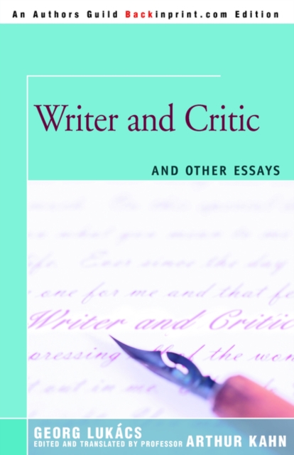 Writer and Critic : and Other Essays, Paperback / softback Book