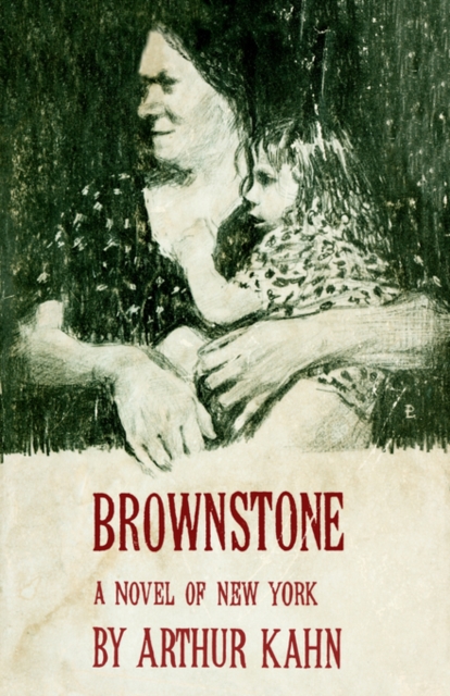Brownstone : A Novel of New York, Paperback / softback Book