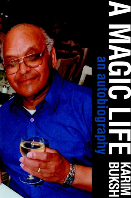 A Magic Life : An Autobiography, Paperback / softback Book