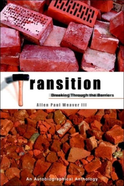 Transition : Breaking Through the Barrier, Paperback / softback Book