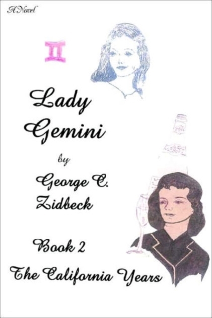 Lady Gemini, Book 2 : The California Years, Paperback / softback Book