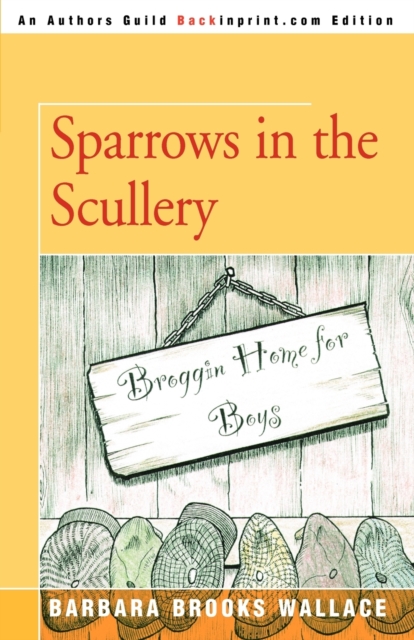 Sparrows in the Scullery, Paperback / softback Book