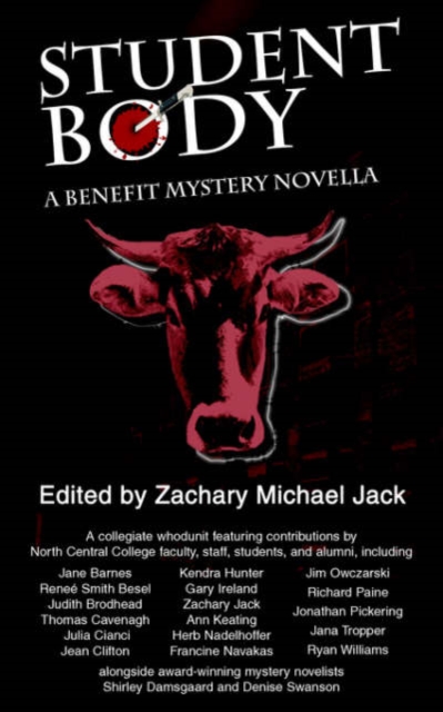 Student Body : A Benefit Mystery Novella, Paperback / softback Book
