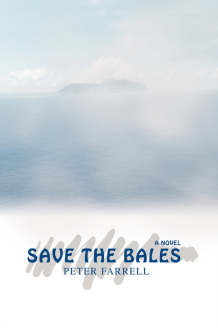 Save the Bales, Paperback / softback Book