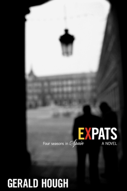 Expats : Four Seasons in Spain, Paperback / softback Book