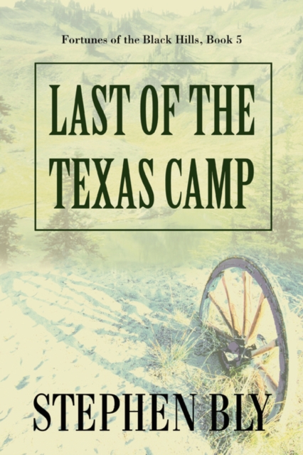 Last of the Texas Camp, Paperback / softback Book