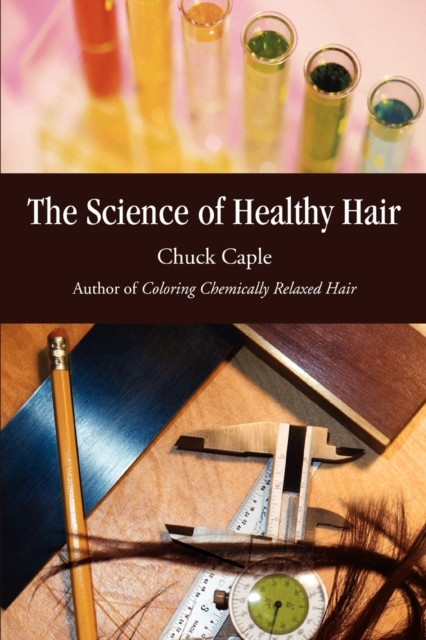 The Science of Healthy Hair, Paperback / softback Book