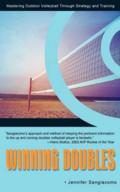 Winning Doubles : Mastering Outdoor Volleyball Through Strategy and Training, Paperback / softback Book