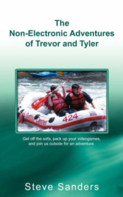 The Non-Electronic Adventures of Trevor and Tyler, Paperback / softback Book