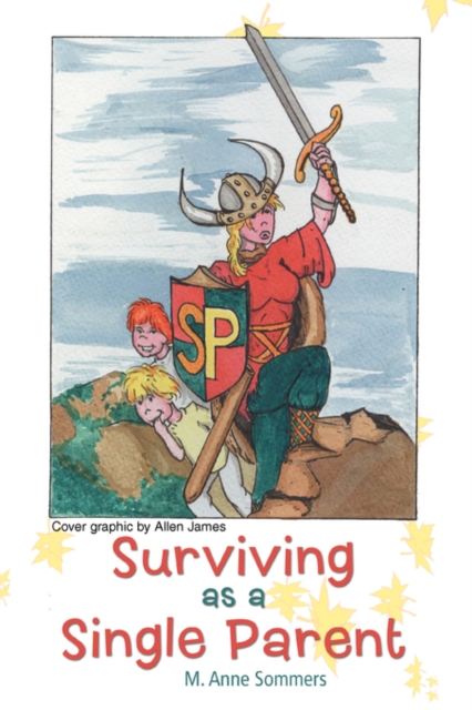 Surviving as a Single Parent, Paperback / softback Book